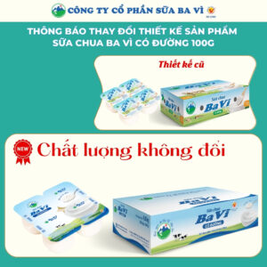 THÔNG BÁO THAY ĐỔI THIẾT KẾ SẢN PHẨM SỮA CHUA BA VÌ CÓ ĐƯỜNG 100G